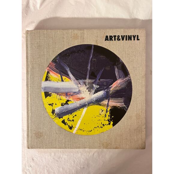 Art & Vinyl by Antoine de Beaupré and Jeffrey Fraenkel Gallery 2018 Hardcover - Picture 14 of 14